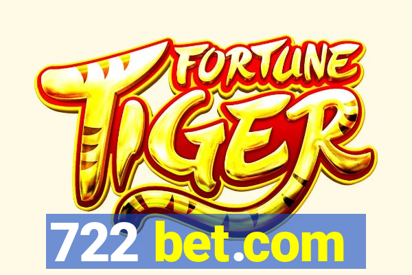 722 bet.com